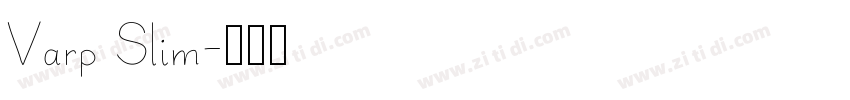 Varp Slim字体转换